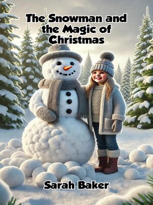 cover image of The Snowman and the Magic of Christmas